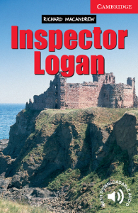 Cambridge English Readers: Inspector Logan Level 1